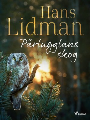 cover image of Pärlugglans skog
